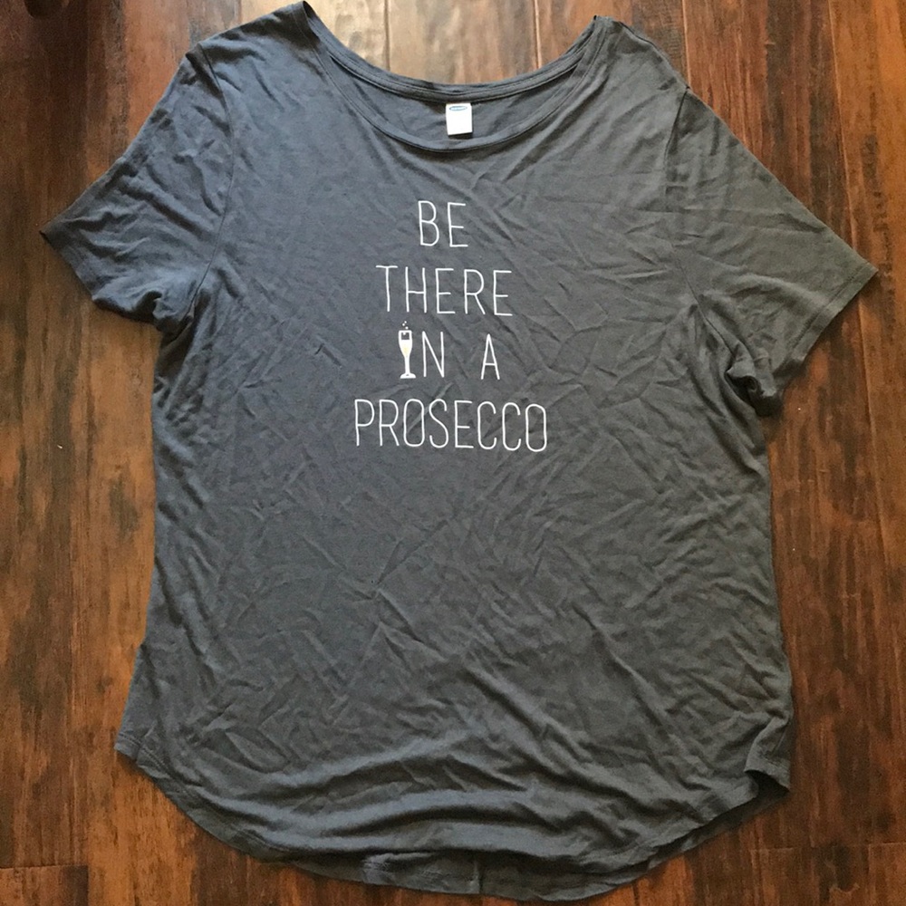 Old Navy ‘Be there in a Proseco’ shirt XL